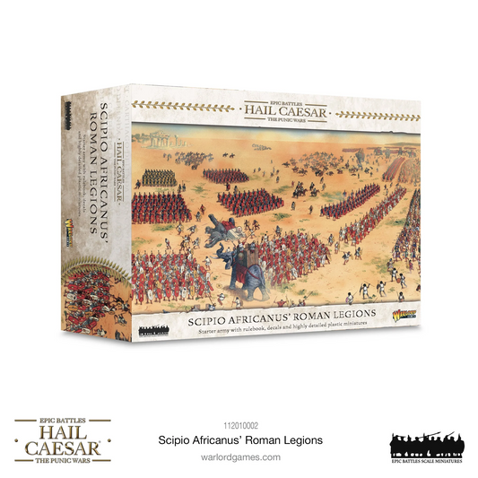 HAIL CAESAR: PUNIC WARS SCIPIO AFRICANUS' ROMAN LEGIONS