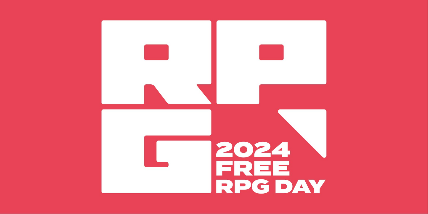 FREE RPG DAY EVENTS (AFTERNOON 4 PM - 8 PM)