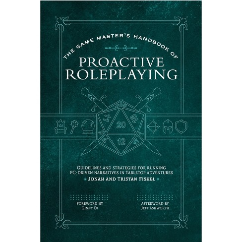 THE GAME MASTER'S HANDBOOK OF PROACTIVE ROLEPLAYING